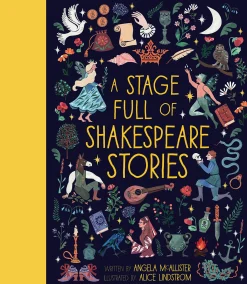 A Stage Full of Shakespeare Stories | 12 Tales from the world's most famous playwright