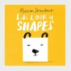 Let’s Look at…Shapes (Board book)