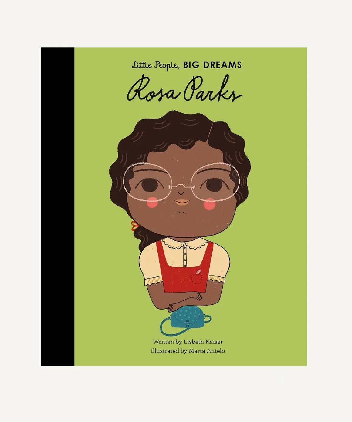 Little People, Big Dreams: Rosa Parks