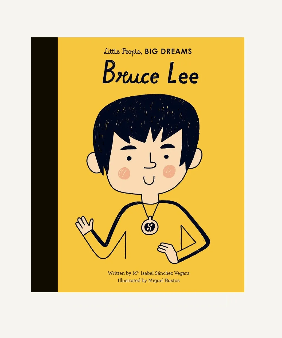 Little People, Big Dreams: Bruce Lee