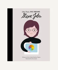 Little People, Big Dreams: Steve Jobs