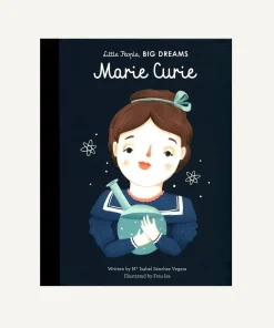 Little People, Big Dreams: Marie Curie