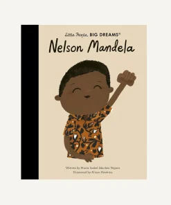 Little People, Big Dreams: Nelson Mandela