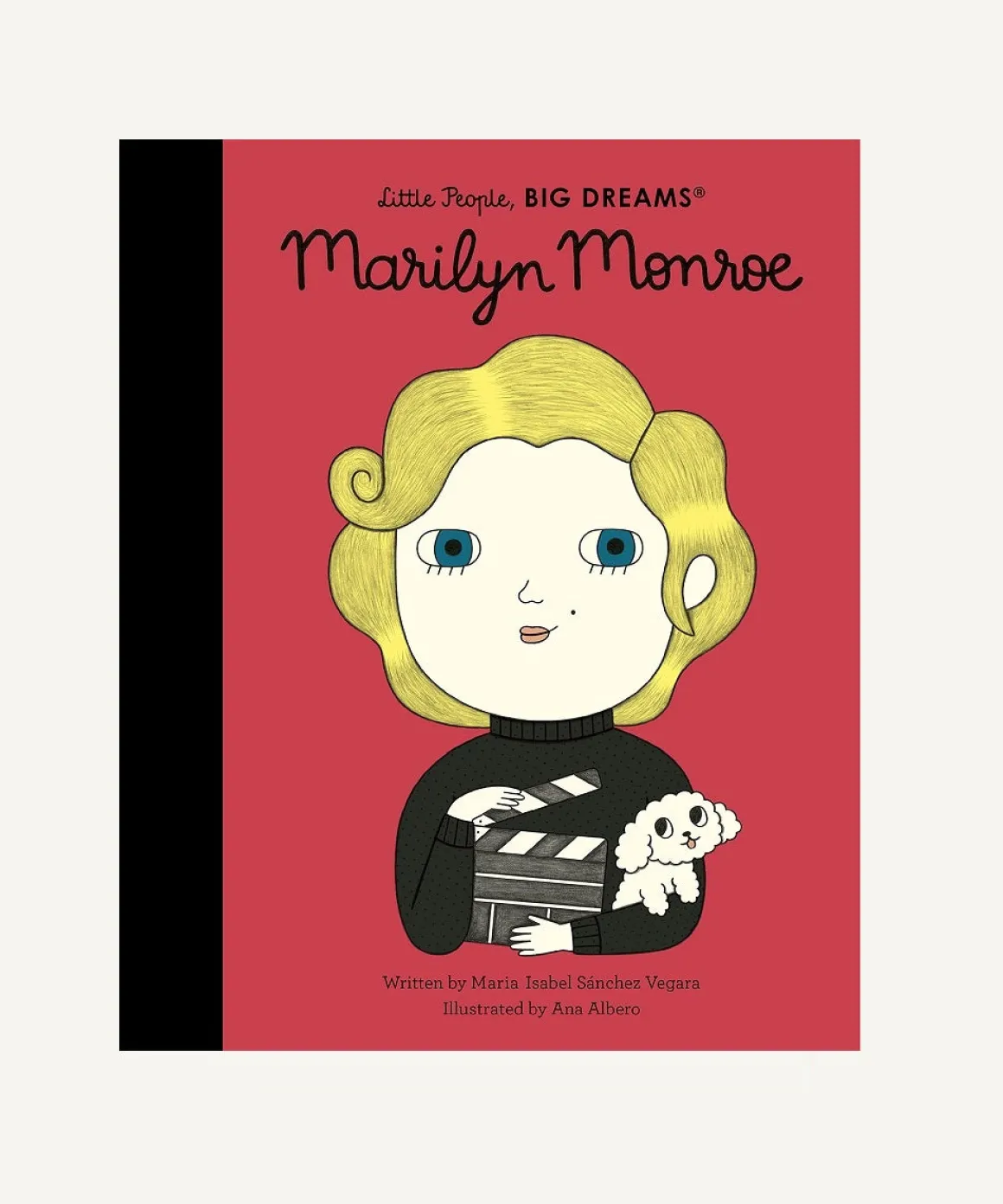 Little People, Big Dreams: Marilyn Monroe