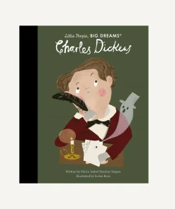 Little People, Big Dreams: Charles Dickens