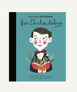 Little People, Big Dreams: Hans Christian Andersen