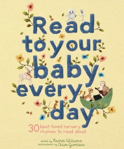 Read to Your Baby Every Day | 30 classic nursery rhymes