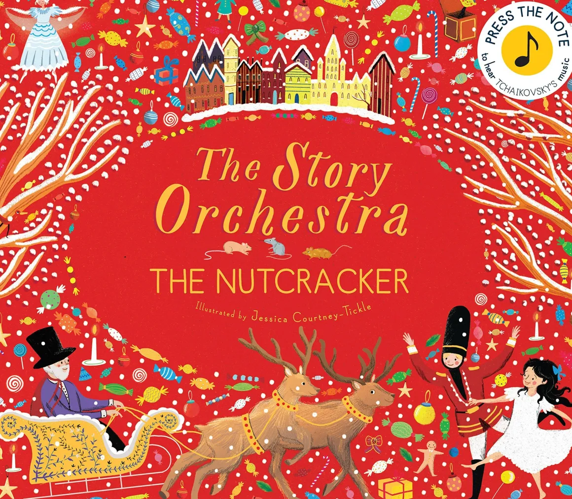 The Story Orchestra: The Nutcracker | Press the Note to Hear Tchaikovsky's Music
