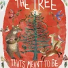 The Tree That's Meant to Be by Yuval Zommer