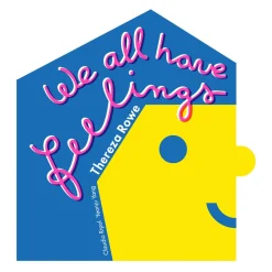 We All Have Feelings Playbook (Board book)